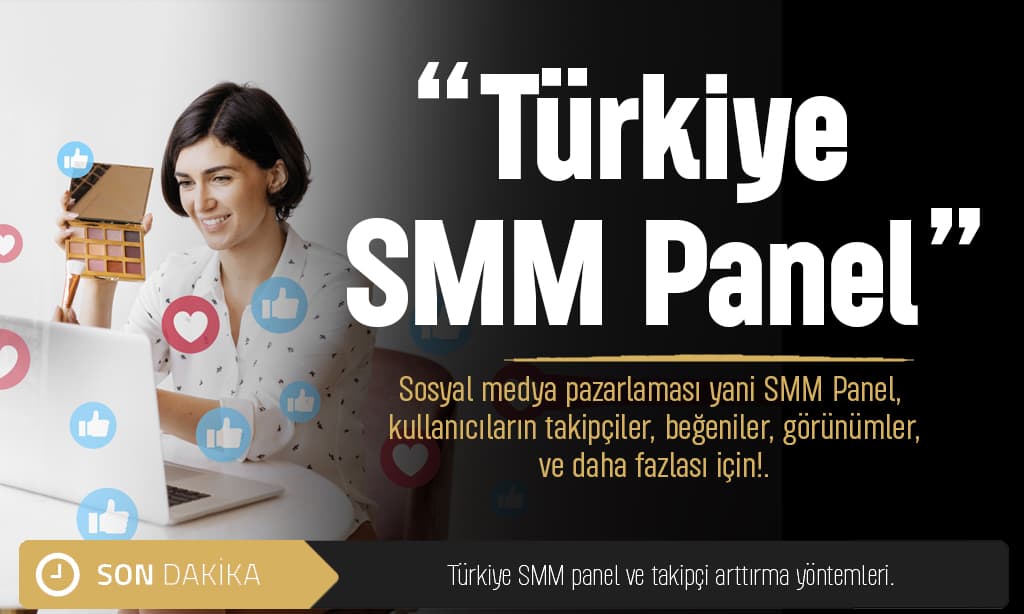 SMM PANEL İLE TAKİPÇİ ARTTIRMA