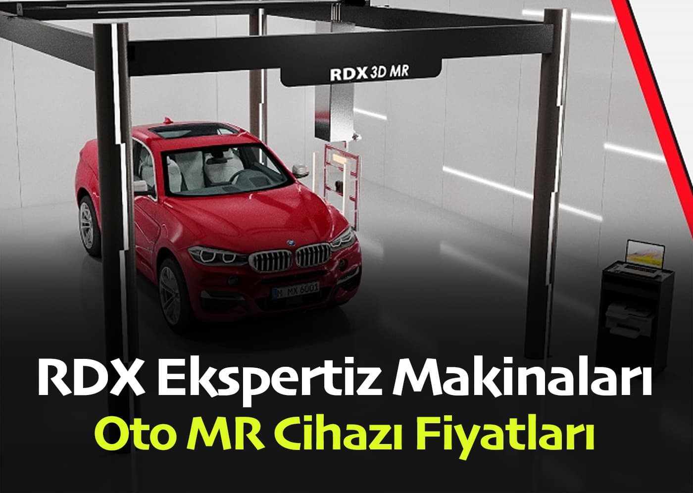 RDX Ekspertiz Malzemeleri – Oto X-Ray Cihazı