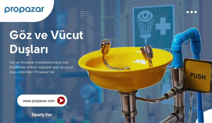 Göz Vücut Duşu ve Starline İş Güvenliği Ürünlerinin Önemi
